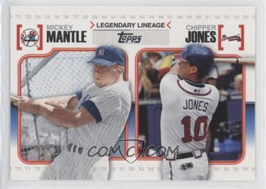 2010 Topps - Legendary Lineage #LL2 - Mickey Mantle, Chipper Jones