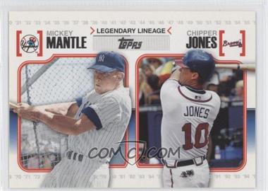2010 Topps - Legendary Lineage #LL2 - Mickey Mantle, Chipper Jones