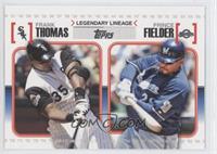 Frank Thomas, Prince Fielder