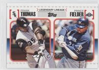 Frank Thomas, Prince Fielder