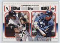 Frank Thomas, Prince Fielder