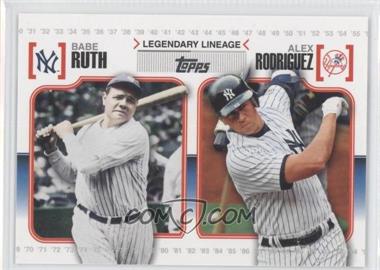 2010 Topps - Legendary Lineage #LL3 - Babe Ruth, Alex Rodriguez