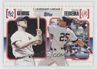 Lou Gehrig, Mark Teixeira