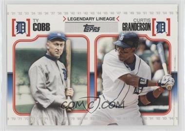 2010 Topps - Legendary Lineage #LL5 - Curtis Granderson, Ty Cobb [Poor to Fair]