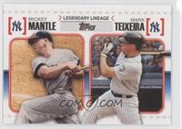 Mickey Mantle, Mark Teixeira