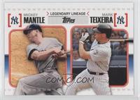 Mickey Mantle, Mark Teixeira