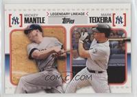 Mickey Mantle, Mark Teixeira [Noted]