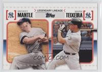 Mickey Mantle, Mark Teixeira