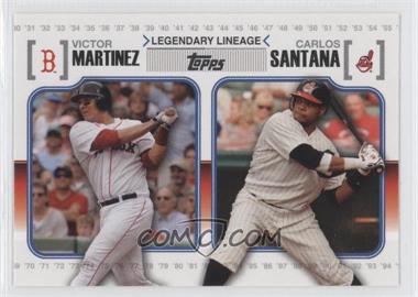 2010 Topps - Legendary Lineage #LL63 - Carlos Santana, Victor Martinez