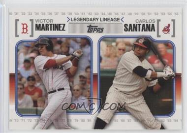 2010 Topps - Legendary Lineage #LL63 - Carlos Santana, Victor Martinez