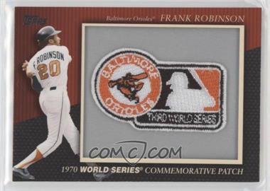 2010 Topps - Manufactured Commemorative Patch #MCP-23 - Frank Robinson