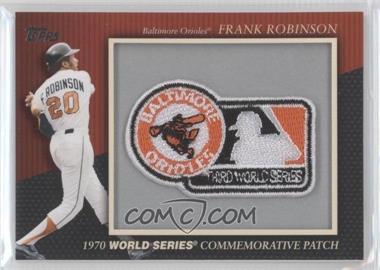 2010 Topps - Manufactured Commemorative Patch #MCP-23 - Frank Robinson