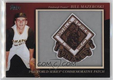 2010 Topps - Manufactured Commemorative Patch #MCP70 - Bill Mazeroski (Dick Groat Pictured) [EX to NM]