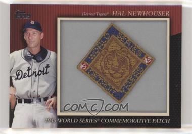 2010 Topps - Manufactured Commemorative Patch #MCP76 - Hal Newhouser [EX to NM]