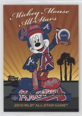 2010 Topps - Mickey Mouse All-Stars #MM 6 - Atlanta Braves Team