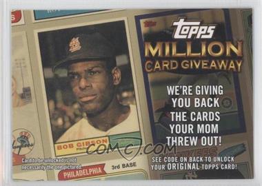 2010 Topps - Million Card Giveaway Expired Code Cards #TMC-23 - Bob Gibson