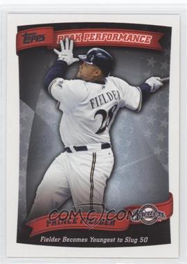 2010 Topps - Peak Performance #PP-30 - Prince Fielder