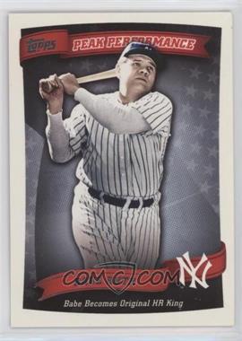 2010 Topps - Peak Performance #PP-5 - Babe Ruth [EX to NM]