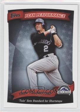 2010 Topps - Peak Performance #PP-87 - Troy Tulowitzki