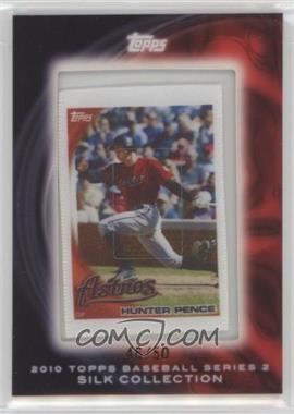 2010 Topps - Silk Collection #_HUPE - Hunter Pence /50 [Noted]