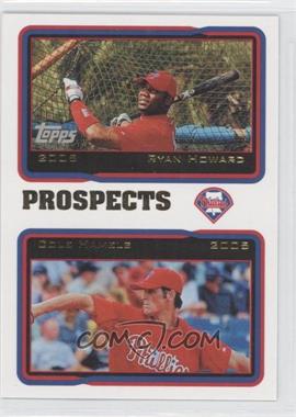 2010 Topps - The Cards Your Mom Threw Out #CMT-54 - Ryan Howard, Cole Hamels