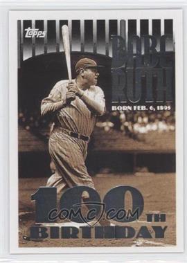 2010 Topps - The Cards Your Mom Threw Out #CMT102 - Babe Ruth