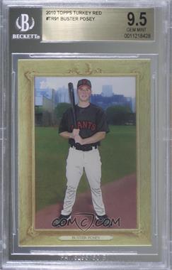 2010 Topps - Turkey Red #TR91 - Buster Posey [BGS 9.5 GEM MINT]