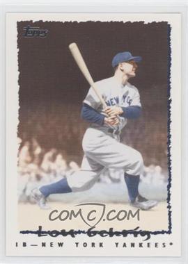 2010 Topps - Vintage Legends Collection #VLC-38 - Lou Gehrig