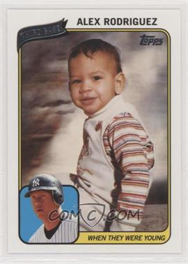 2010 Topps - When They Were Young #WTWYAR - Alex Rodriguez