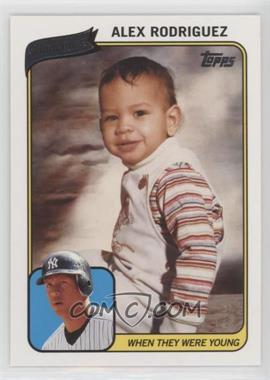 2010 Topps - When They Were Young #WTWYAR - Alex Rodriguez