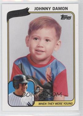 2010 Topps - When They Were Young #WTWYJD - Johnny Damon