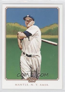 2010 Topps 206 - [Base] #_MIMA - Mickey Mantle