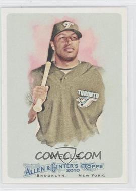 2010 Topps Allen & Ginter's - [Base] #327 - Vernon Wells