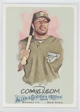 2010 Topps Allen & Ginter's - [Base] #327 - Vernon Wells