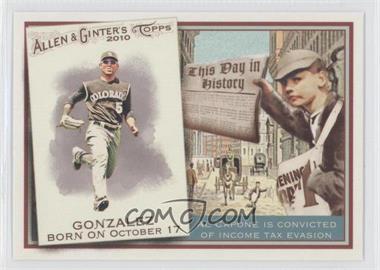 2010 Topps Allen & Ginter's - This Day in History #TDH16 - Carlos Gonzalez
