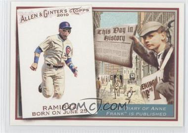 2010 Topps Allen & Ginter's - This Day in History #TDH3 - Aramis Ramirez