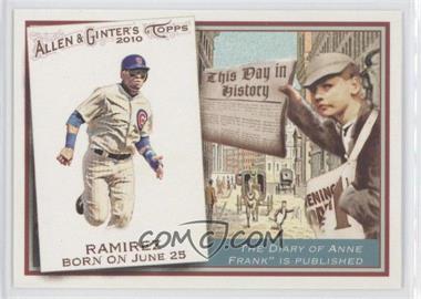 2010 Topps Allen & Ginter's - This Day in History #TDH3 - Aramis Ramirez