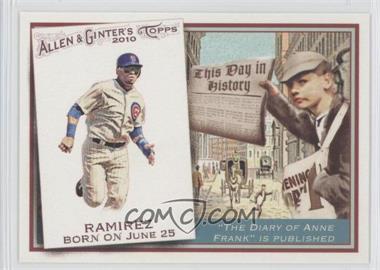 2010 Topps Allen & Ginter's - This Day in History #TDH3 - Aramis Ramirez