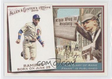 2010 Topps Allen & Ginter's - This Day in History #TDH3 - Aramis Ramirez