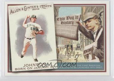 2010 Topps Allen & Ginter's - This Day in History #TDH35 - Josh Johnson