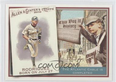 2010 Topps Allen & Ginter's - This Day in History #TDH50 - Alex Rodriguez