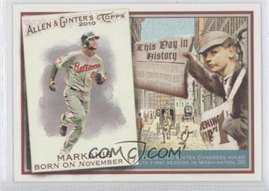 2010 Topps Allen & Ginter's - This Day in History #TDH53 - Nick Markakis