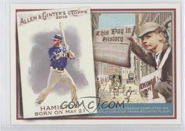 2010 Topps Allen & Ginter's - This Day in History #TDH64 - Josh Hamilton