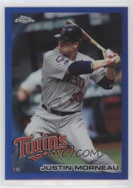 2010 Topps Chrome - [Base] - Blue Refractor #112 - Justin Morneau /199