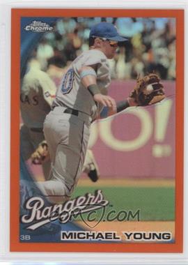 2010 Topps Chrome - [Base] - Orange Refractor #108 - Michael Young