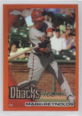 2010 Topps Chrome - [Base] - Orange Refractor #147 - Mark Reynolds