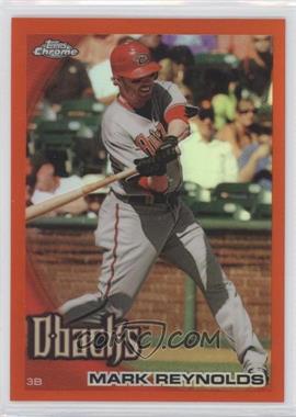 2010 Topps Chrome - [Base] - Orange Refractor #147 - Mark Reynolds