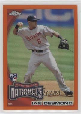 2010 Topps Chrome - [Base] - Orange Refractor #205 - Ian Desmond