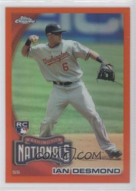 2010 Topps Chrome - [Base] - Orange Refractor #205 - Ian Desmond