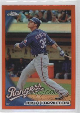 2010 Topps Chrome - [Base] - Orange Refractor #57 - Josh Hamilton